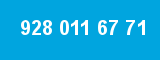 928 011 67 71 928 011 67 71